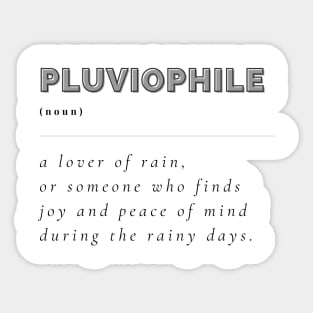 Pluviophile Sticker